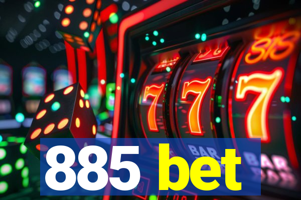 885 bet